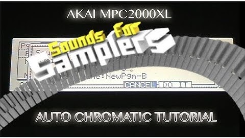 Akai MPC2000xl Auto Chromatic Tutorial