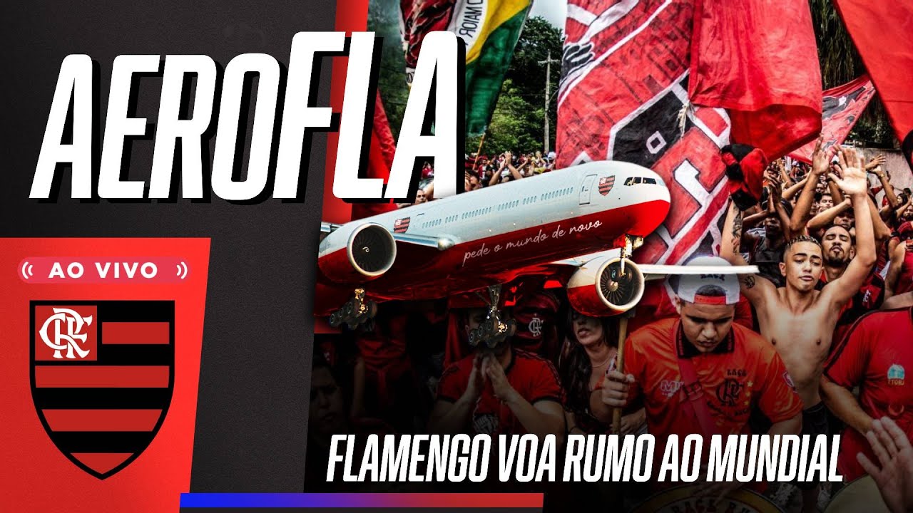 AeroFla AO VIVO no Rio! Torcida do Flamengo faz festa antes da viagem para o Mundial