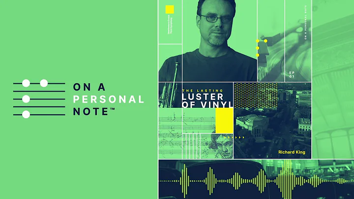 On a Personal Note Episode 1: The Lasting Luster o...