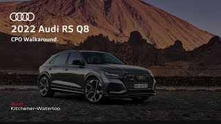 Audi Kitchener-Waterloo - CPO 2022 Audi RS Q8 Walkaround