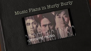  Plans In Hurly Burly