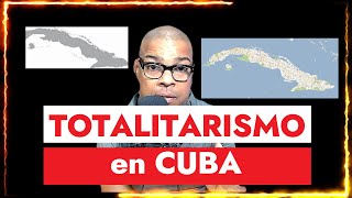LA CUBA  Y  EL TOTALITARISMO  (What Kind of System  Controls Cuba?) #cubanosporelmundo #patriayvida