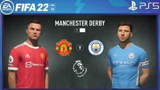 FIFA 22 PS5 | Manchester United Vs Manchester City | Manchester Derby | Premier League 2021/22