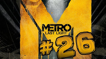 ROAD FOR TWO #2(Metro Last Light-Part 26)