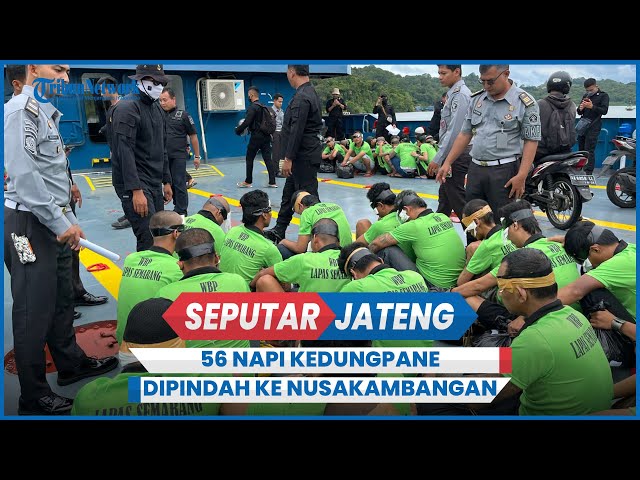 56 Napi Kedungpane Semarang Dipindah Ke Nusakambangan class=