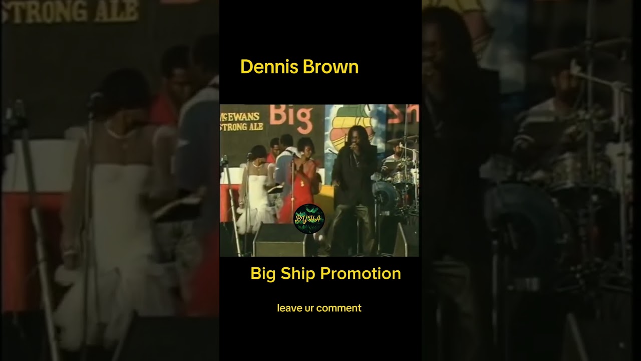 Watch Dennis Brown Big Ship Promotion on YouTube Watch Dennis Brown Big Ship Promotion on YouTube