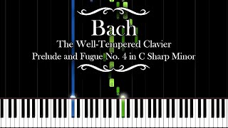 Bach - Prelude and Fugue No. 4 in C Sharp Minor (Piano Tutorial)