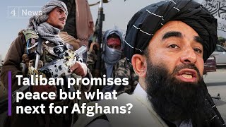Afghanistan Taliban promises peace in first press conference but what comes next
