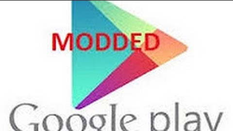 Modded Google Play Store Installation Tutorial [ROOT ONLY]