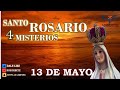 ROSARIO A LA VIRGEN MARÍA 13 DE MAYO