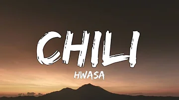 HWASA - Chili (Lyrics) | taste like chili chilli