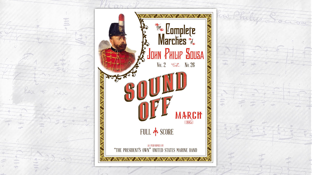 The Complete Marches of John Philip Sousa