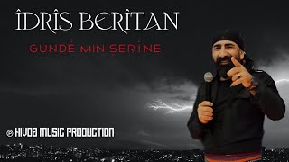 Îdrîs Berîtan - Gundê Mın Şerîne Resimi