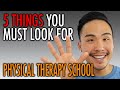 What physical therapy school should i go to