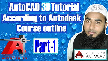 AutoCAD 3D tutorial | Complete AutoCAD 3D training course in Bangla (Part-1)