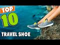 Best Travel Shoe In 2021 - Top 10 New Travel Shoes Review