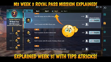 🔥 C1S2 M3 ROYAL PASS MISSIONS EXPLAINED | WEEK 3 MISSION EXPLAINED😍 | 🇮🇳 BGMI RP MISSIONS.