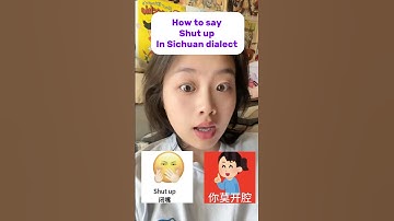 🤫 shut up #china #sichuan #dialect #learnchinese #funny #chineseculture #language ##chengdu