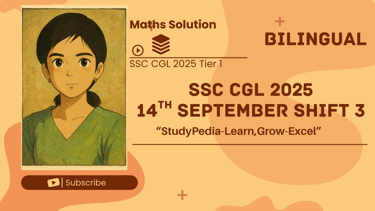 SSC CGL 2025 Maths Solutions | 14 September 2025 | Tier 1 | 3rd Shift ...