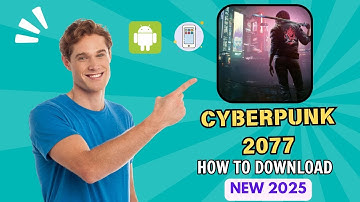 Cyberpunk 2077 Mobile - How to Download Android & iOS 2025.