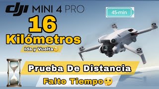 DJI MINI 4 PRO - Prueba de Distancia-Baterías🔋 Plus 45 min- Falto Tiempo🤔 en Español