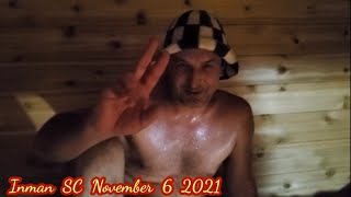 Don Pablo WA (420) Паримся в бане у Олега !!! Inman SC November 6 2021