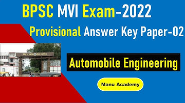 Solution of BPSC MVI Paper-II Automobile Engineering I Answer Key BPSC MVI-2022 Exam