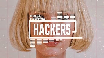 Cyberpunk Gaming Electro by Infraction [No Copyright Music] / Hackers