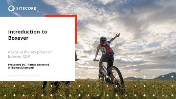 Introduction to Boxever | Sitecore CDP | personalization