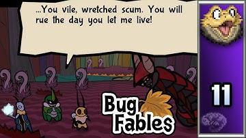 Bug Fables (Part 11)
