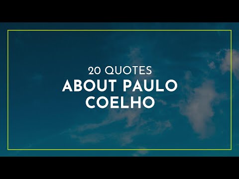 20-quotes-about-paulo-coelho-~-quotes-for-facebook-~-relationships-quotes