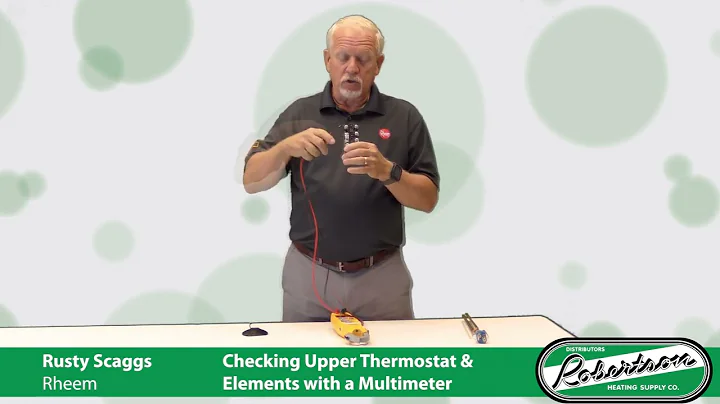 Checking Upper Thermostat & Elements on a Water Heater Using a Multimeter