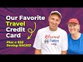 The BEST Travel Credit Card For 2023 And The Easiest Point Hack Ever! image