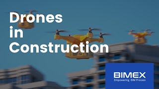 Future of Construction - Drones