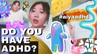 DO YOU HAVE ADHD?! Test / Quiz (Part 1) [Episode 8] #AIYAADHD