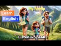 My family  improve english for beginners  english listening and speaking skills  english story