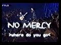 No Mercy - Where Do You Go (BRAVO Super Show 1997)