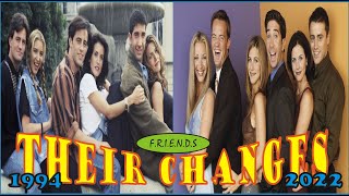 TOP CAST FRIENDS 1994 *  How they changed  , Then And Now 2022