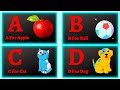 A for apple b for ball,abcd,ABC alphabet song, abcd, phonics sounds,अ से अनार,क से कबूतर, अ आ इ, कखग