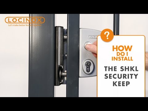 Replace the Standard SAKL Keep by the SHKL Security Keep - Locinox Installation Video