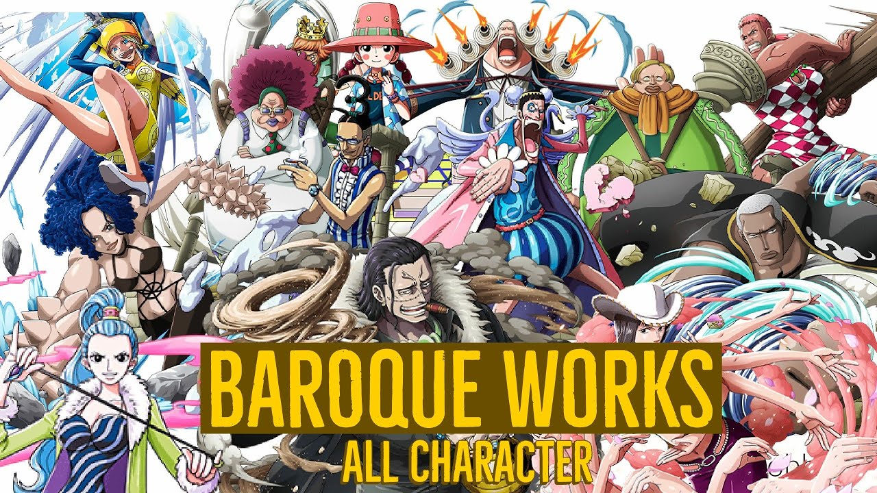 Member of "BAROQUE WORKS" Alabasta One Piece YouTube