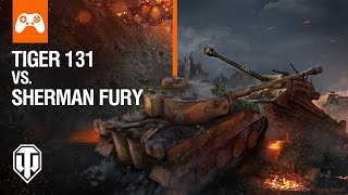 World of Tanks Console - Tiger 131 vs Sherman Fury