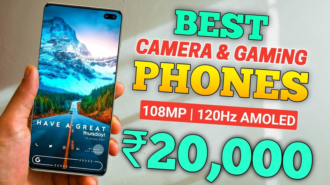 Best Smartphones Under 20000 in 2023 108MP OIS 120Hz Amoled best
