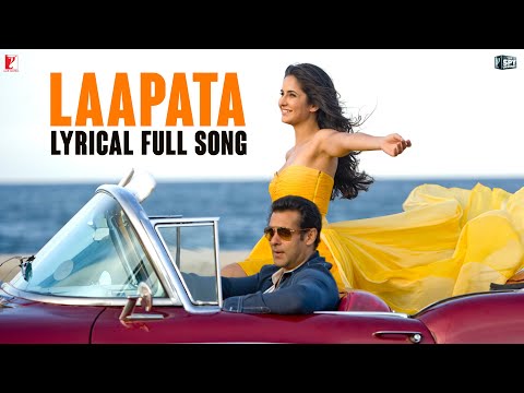 Lyrical: Laapata Full Song with Lyrics | Ek Tha Tiger | Salman, Katrina | Sohail Sen | Anvita Dutt