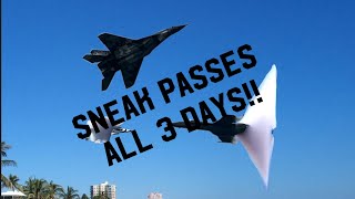 Fort Lauderdale Air show Sneak passes compilation (ALL 3 DAYS!!)