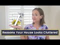 7 Reasons Your Home Looks Cluttered and How to Fix It | Minimalist Home | Jennifer Cook