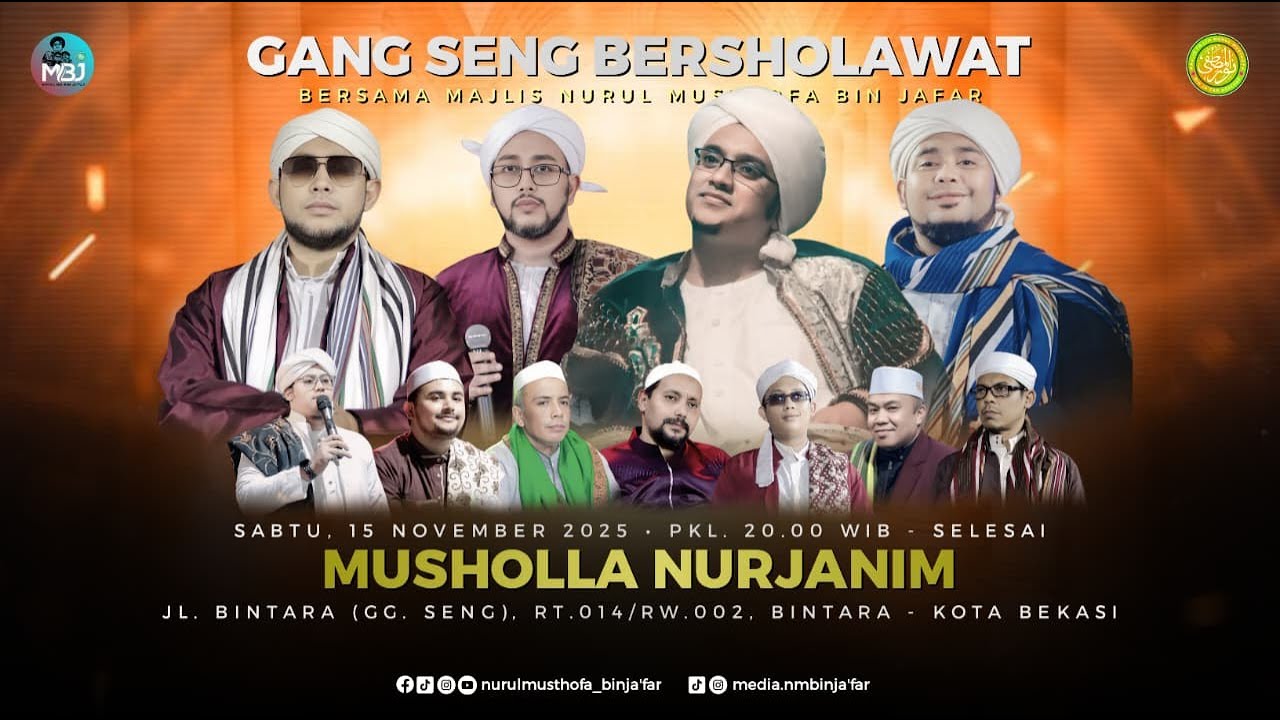 🔴 LIVE | MAJELIS NURUL MUSTHOFA BIN JA'FAR | MUSHOLLA NURJANIM | SABTU, 15 NOVEMBER 2025