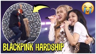 BLACKPINK Hardship | Difficult, Tired, Pressure And Struggles throughout the years
