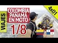 Colombia a Panamá en Moto - Ruta Medellín Turbo - 1/8