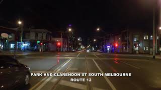 Melbourne Tram Drivers View Route 1 Night View Out of Service
